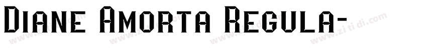 Diane Amorta Regula字体转换